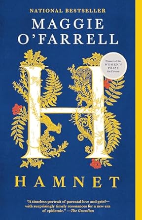 Hamnet — Maggie O’Farrell