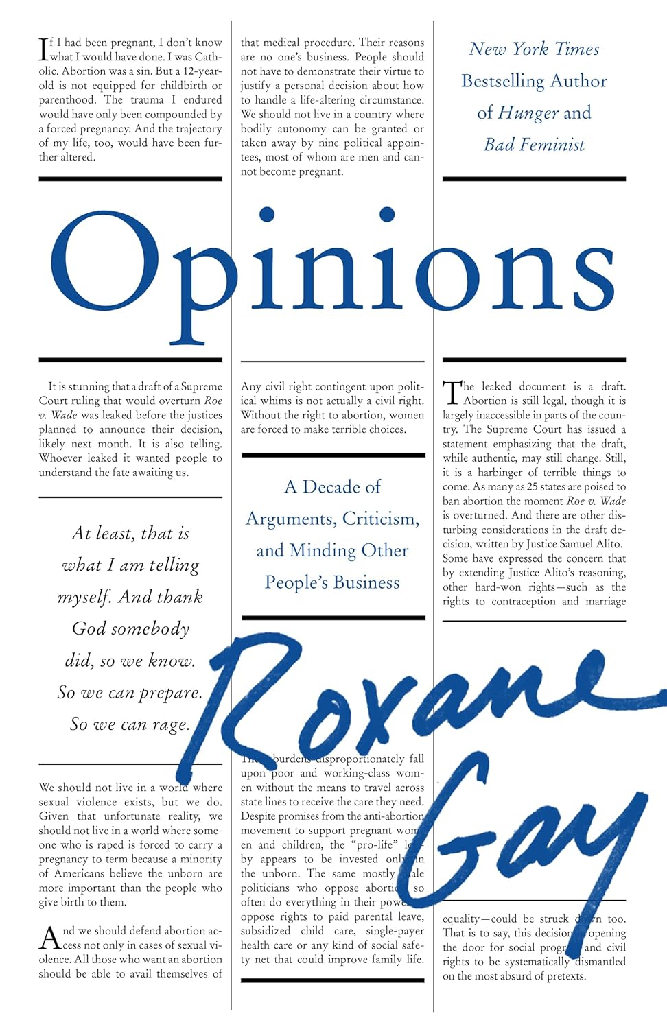 Opinions — Roxane Gay