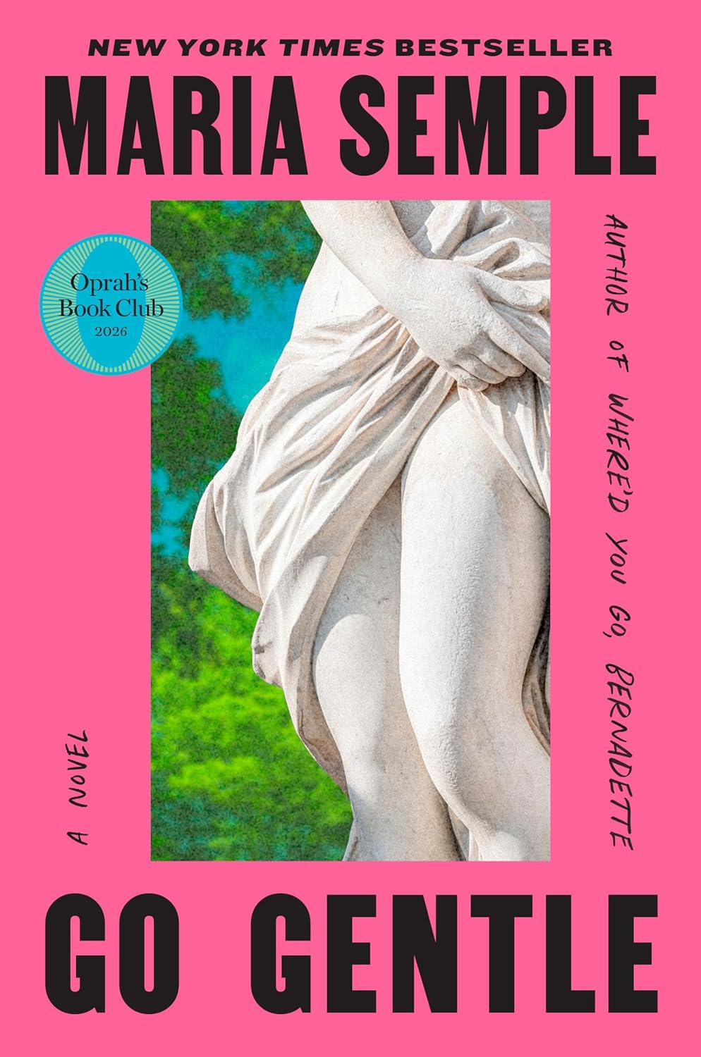 Go Gentle — Maria Semple
