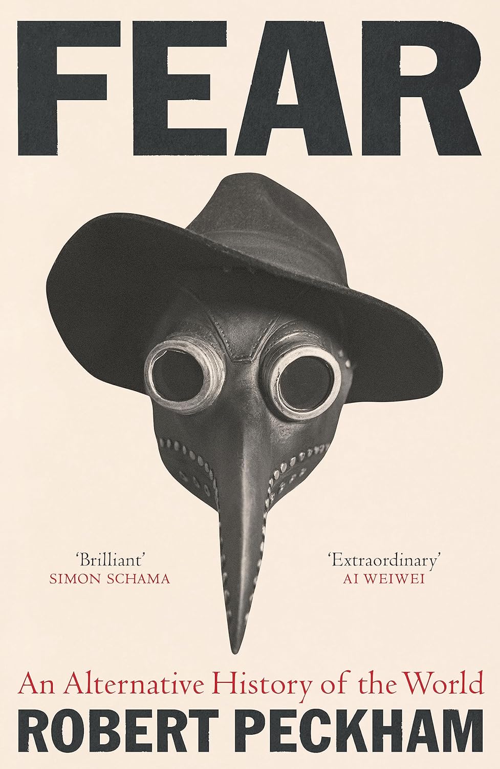 Fear: An Alternative History of the World — Robert Peckham