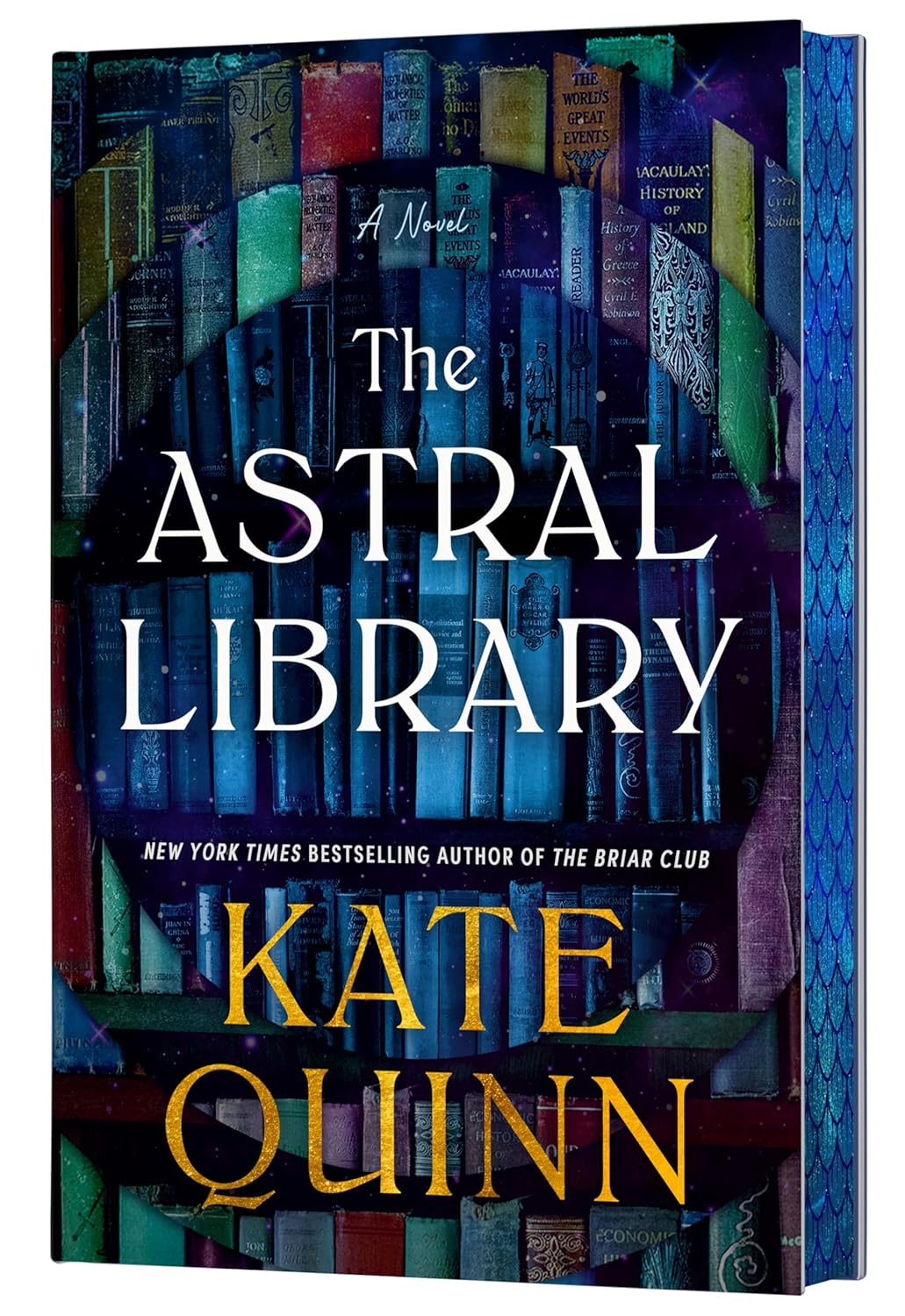 The Astral Library — Kate Quinn