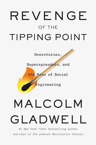 Revenge of the Tipping Point — Malcolm Gladwell