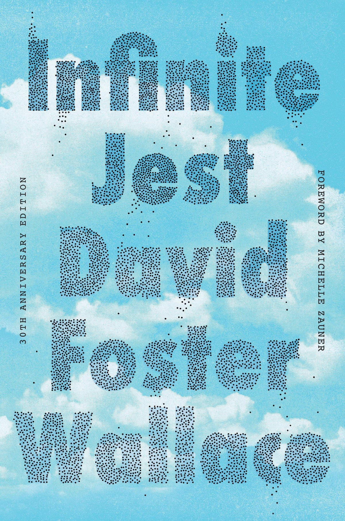 Infinite Jest (30th Anniversary Edition) book cover