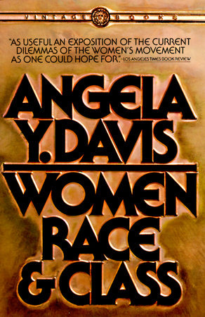 Cover of Women, Race & Class — Angela Y. Davis