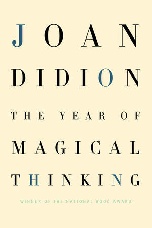 Cover of The Year of Magical Thinking — Joan Didion