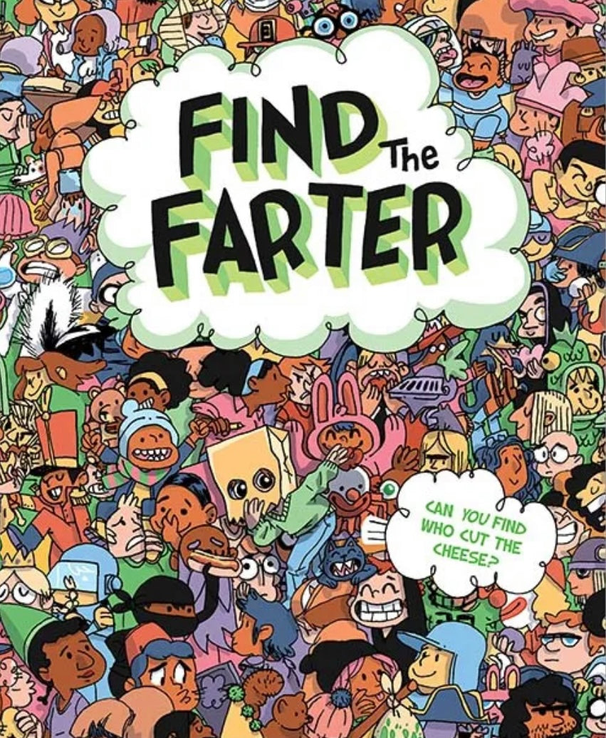 Find the Farter  —  Phyllis F. Hart and Sourcebooks