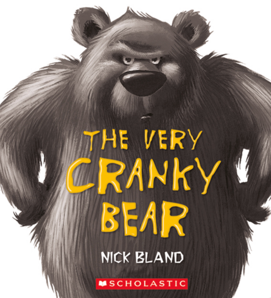 The Very Cranky Bear — Nick Bland