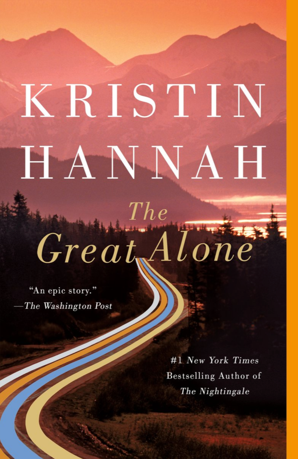 The Great Alone — Kristin Hannah