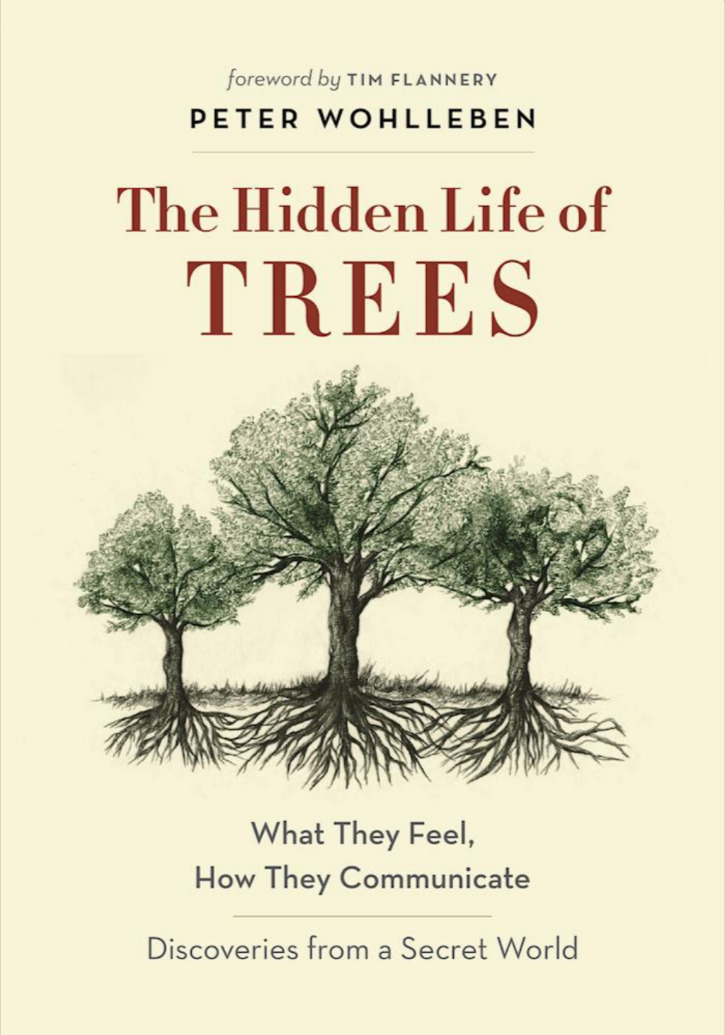 The Hidden Life of Trees — Peter Wohlleben