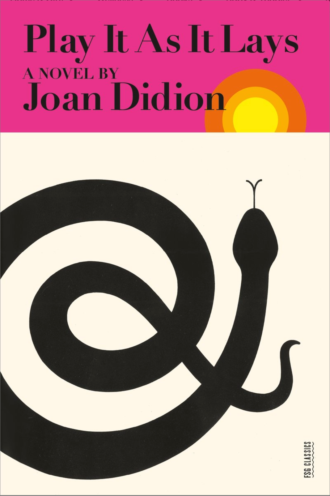 Play It As It Lays — Joan Didion