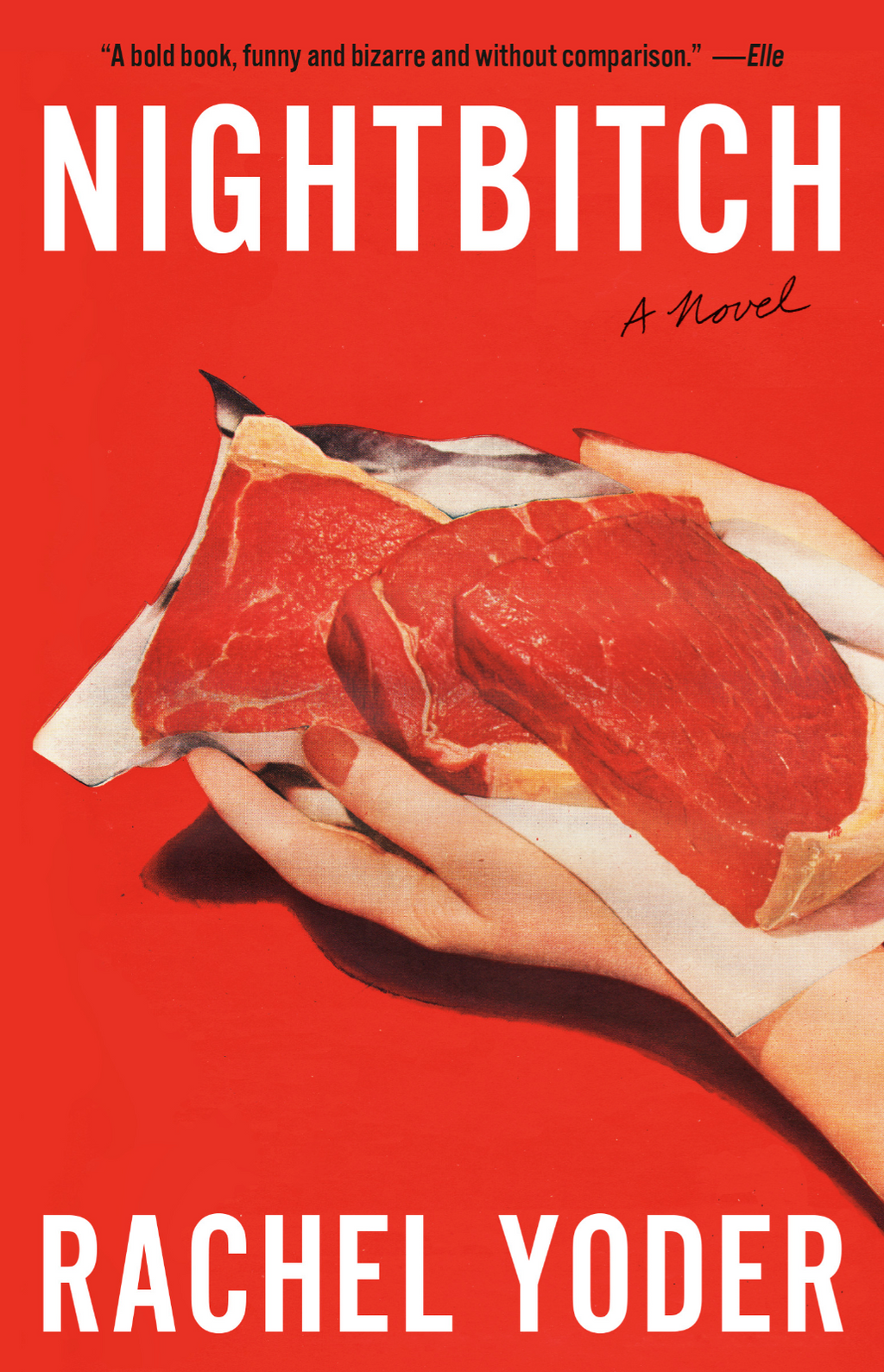 Nightbitch — Rachel Yoder