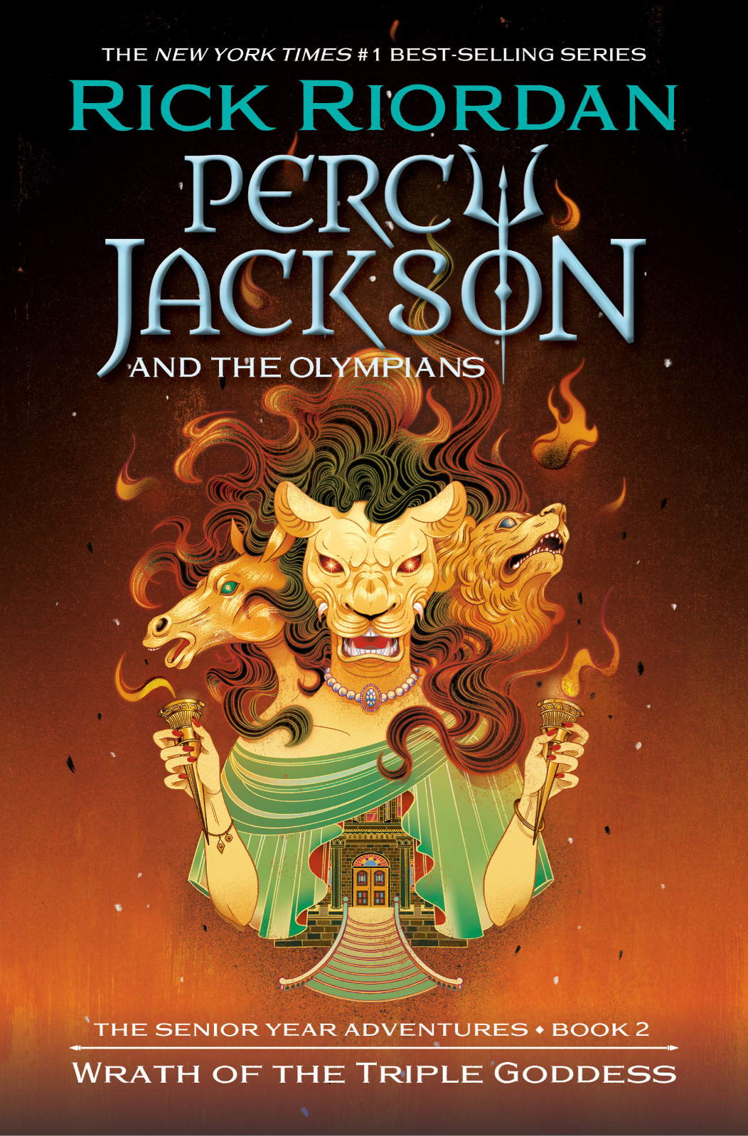 Percy Jackson and the Olympians: Wrath of the Triple Goddess — Rick Riordan