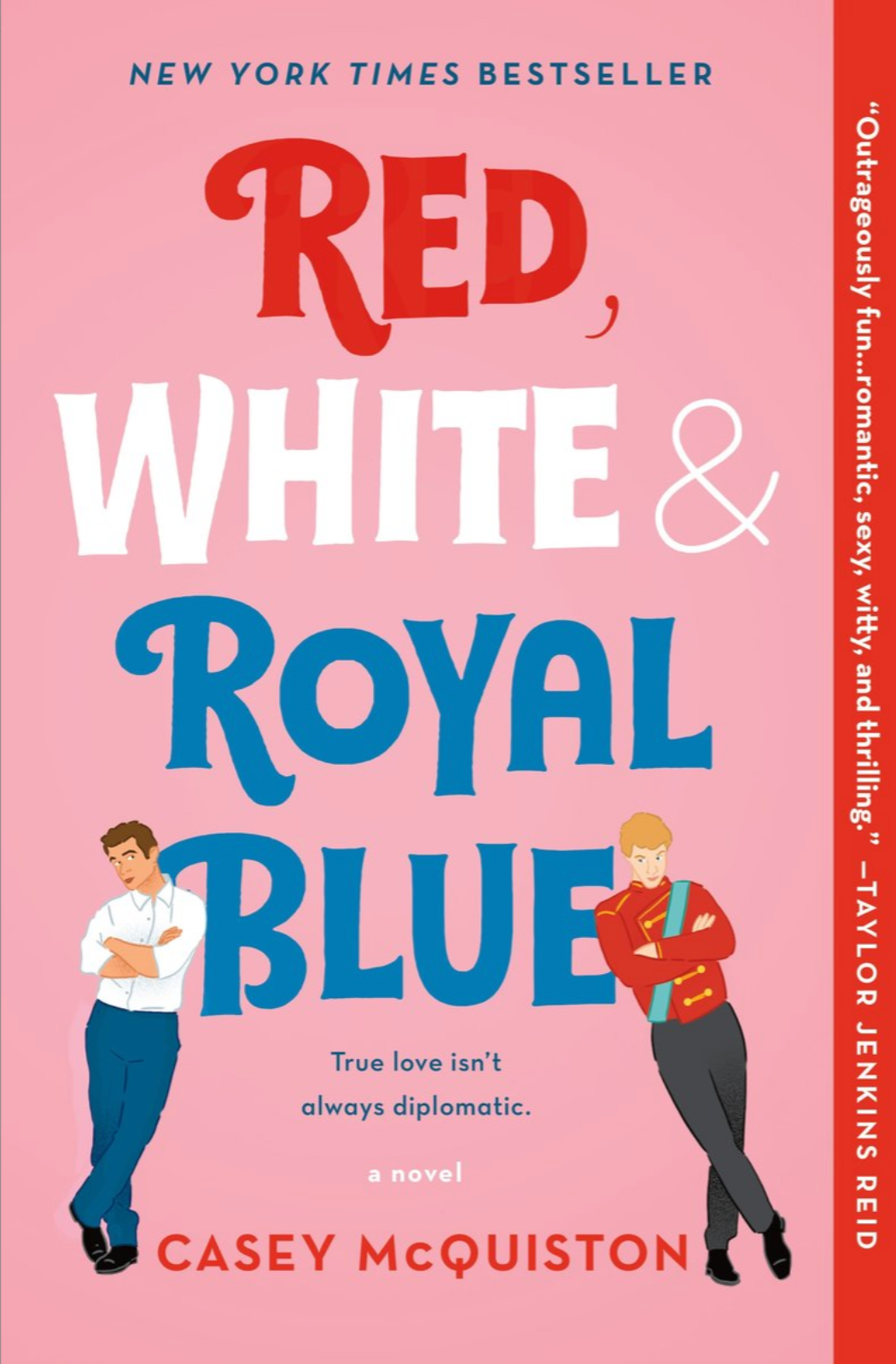 Red, White & Royal Blue — Casey McQuiston