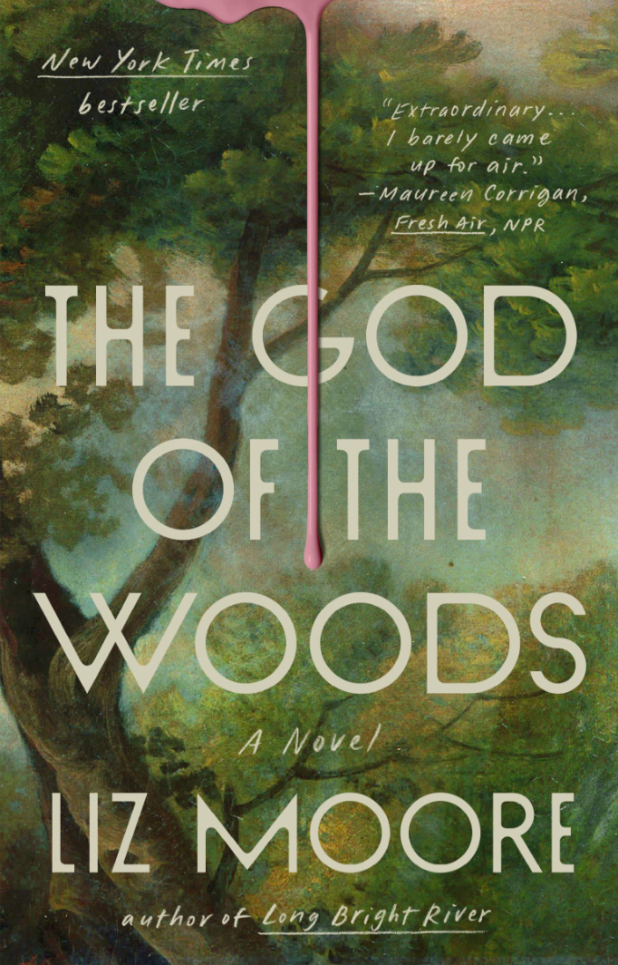 God of the Woods — Liz Moore