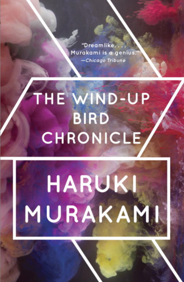 The Wind-Up Bird Chronicle — Haruki Murakami
