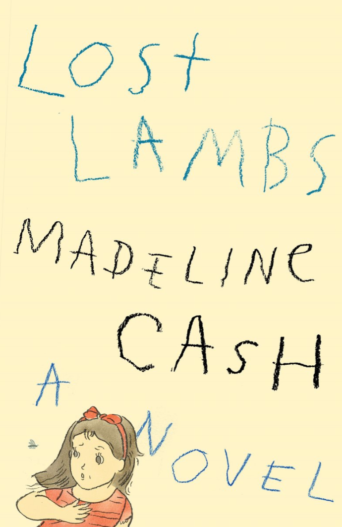 Lost Lambs —  Madeline Cash