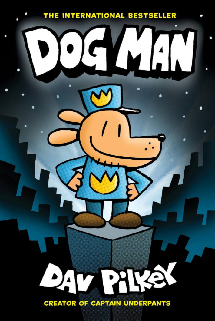 Dog Man (#1) — Dav Pilkey