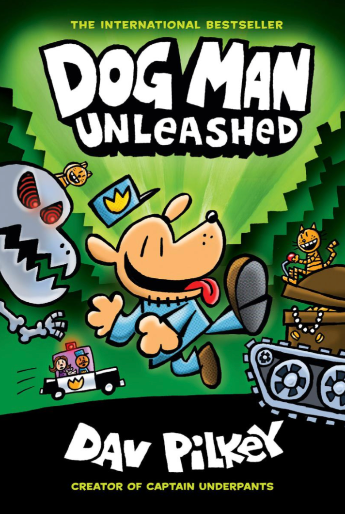 Dog Man # 2: Unleashed — Dav Pilkey
